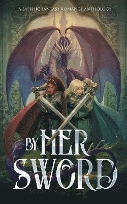 By Her Sword 1