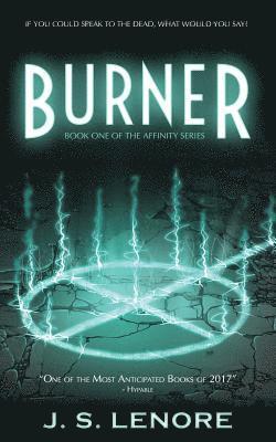 bokomslag Burner: Book One of the Affinity Series