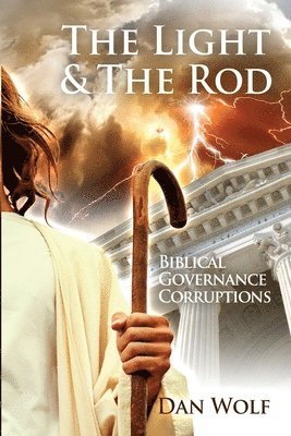 The Light and the Rod 1