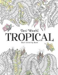 bokomslag Tropical