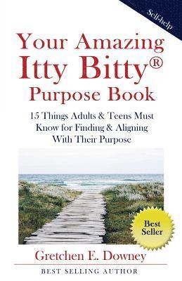 bokomslag Your Amazing Itty Bitty Purpose Book