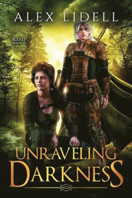 Unraveling Darkness 1