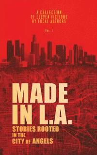 bokomslag Made in L.A. Vol. 1