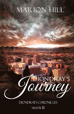 Diondray's Journey 1