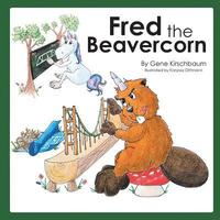 bokomslag Fred the Beavercorn