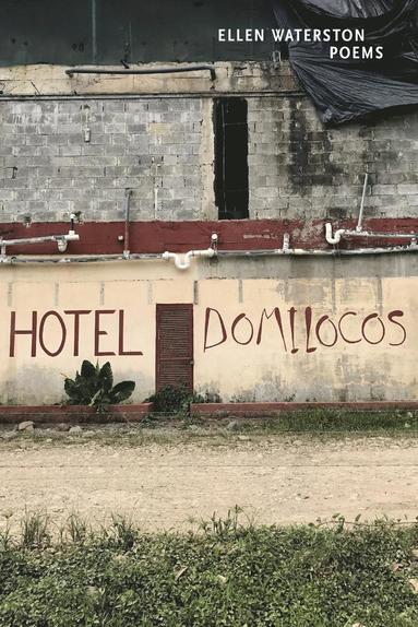 Ellen B Waterston - Hotel Domilocos, Häftad