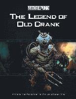 bokomslag The Legend of Old Crank
