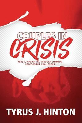 Tyrus J Hinton, Tyrus J. Hinton, J. Hinton, Tyrus - Couples in Crisis, Häftad