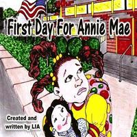 bokomslag First Day For Annie Mae
