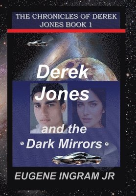 bokomslag Derek Jones and the Dark Mirrors