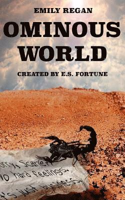 E S Fortune, Emily Regan, E. S. Fortune - Ominous World, Häftad