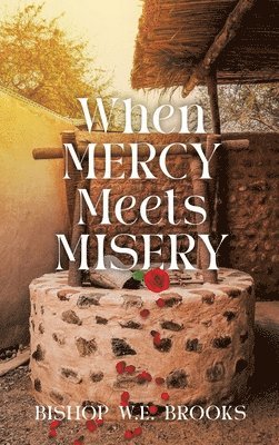 When Mercy Meets Misery 1