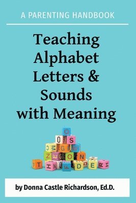 bokomslag Teaching Alphabet Letters & Sounds with Meaning