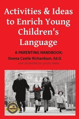 bokomslag Activities & Ideas to Enrich Young Children's Language