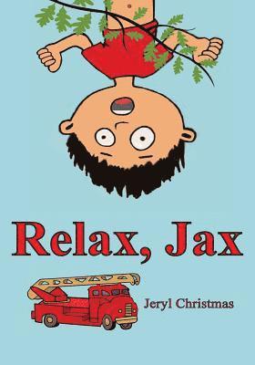 Relax, Jax 1