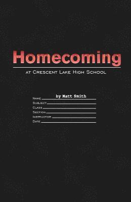 bokomslag Homecoming at Crescent Lake High School