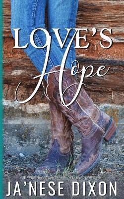 Ja'nese Dixon, Ja'Nese Dixon - Love's Hope, Häftad