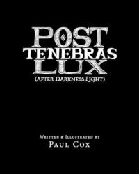 bokomslag Post Tenebras Lux