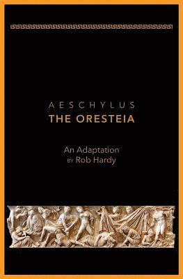bokomslag Aeschylus The Oresteia