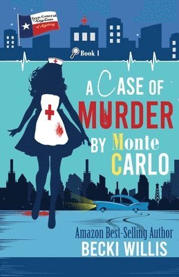 A Case of Murder by Monte Carlo 1