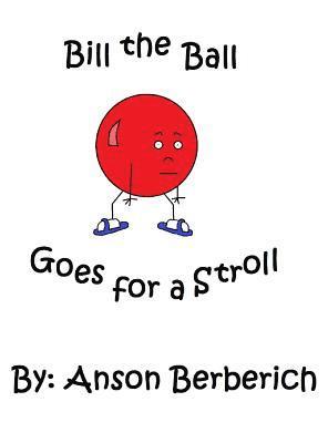 Bill the Ball Goes for a Stroll 1