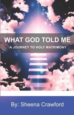 A Journey to Holy Matrimony 1