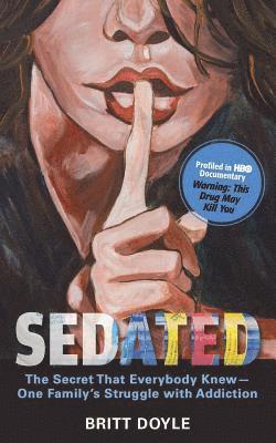 Sedated: The Secret That Everyone Knew- 1