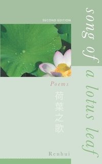 bokomslag Song Of A Lotus Leaf