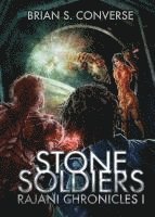 bokomslag Rajani Chronicles I: Stone Soldiers