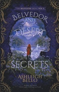 bokomslag Belvedor and the Desert of Secrets