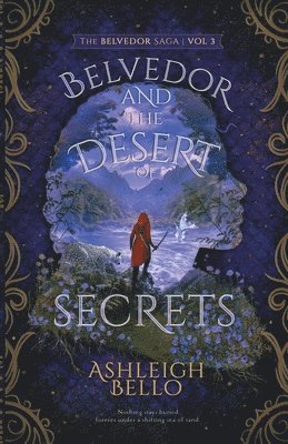 Belvedor and the Desert of Secrets 1