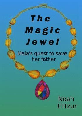 bokomslag The Magic Jewel