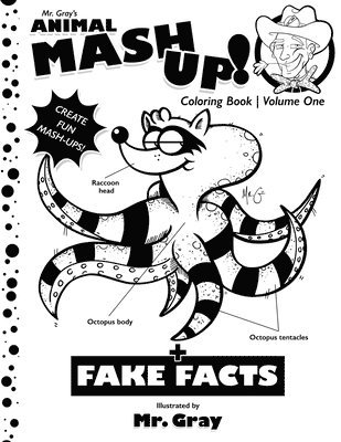 Gray - Mr. Gray's Animal Mash-Up Coloring Book, Häftad