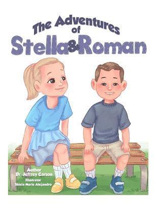 The Adventures of Stella & Roman: A Day with Daddy 1