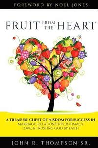 bokomslag Fruit from the Heart: Words for Every Season of Life