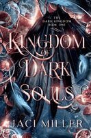 Jaci Miller - Kingdom of Dark Souls, Häftad