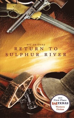 Return to Sulphur River 1