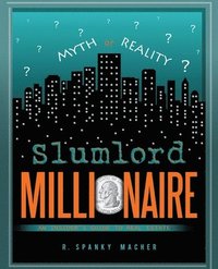 bokomslag Slumlord Millionaire