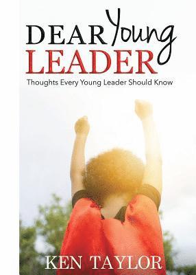 Ken Taylor - Dear Young Leader, Häftad