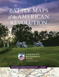 bokomslag Battle Maps of the American Revolution