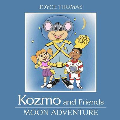 Kozmo and Friends: Moon Adventures 1