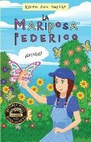 Fredrick the Butterfly - Spanish Translation 1