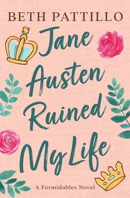 bokomslag Jane Austen Ruined My Life