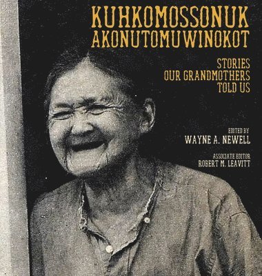 Kuhkomossonuk Akonutomuwinokot 1