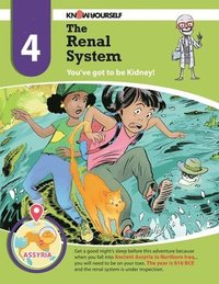 bokomslag The Renal System: You've got to be Kidney - Adventure 4