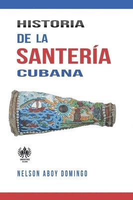 bokomslag Historia de la santera cubana