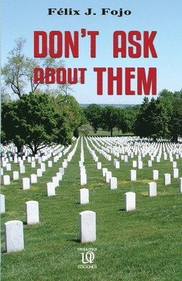 Don't ask about them