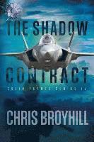 bokomslag The Shadow Contract: Colin Pearce Series IV