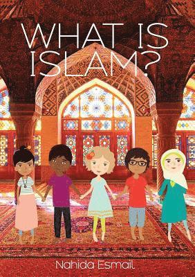 What Is Islam?