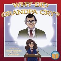 bokomslag Why Did Grandpa Cry?